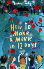 How to Make a Movie in 12 Days.jpeg